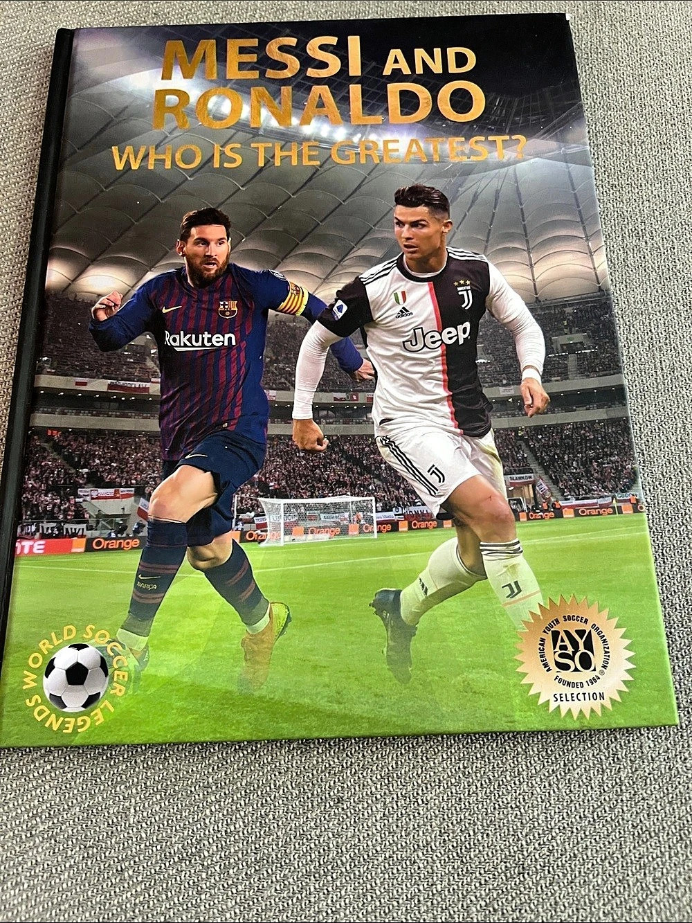 Messi and Ronaldo: Who Is The Greatest? 2020 Hardcover Book by Illugi Jökulsson